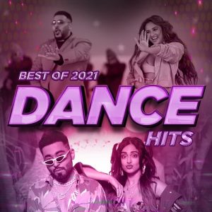 Best Of 2021 – (Dance Hits) (2021) Album Art