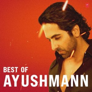 Best Of Ayushmann (2023) Album Art
