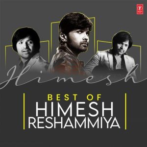 Best Of Himesh Reshammiya (2024) Album Art