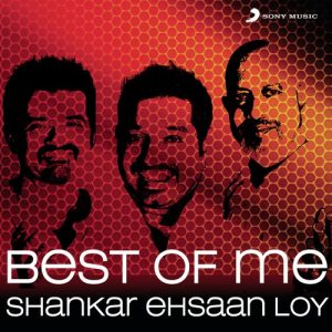 Best Of Me: Shankar Ehsaan Loy (2013) Album Art