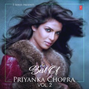 Best Of Priyanka Chopra Vol-2 (2020) Album Art