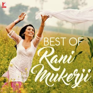 Best Of Rani Mukerji (2018) Album Art