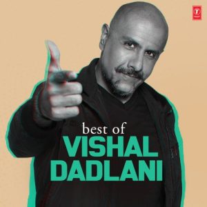 Best Of Vishal Dadlani (2022) Album Art