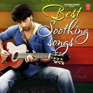 Best Soothing Songs