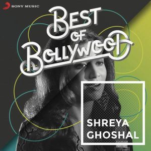 Best of Bollywood: Shreya Ghoshal (2016) Album Art