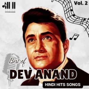 Best of Dev Anand Hindi Hits Songs, Vol. 2 (2025) Album Art