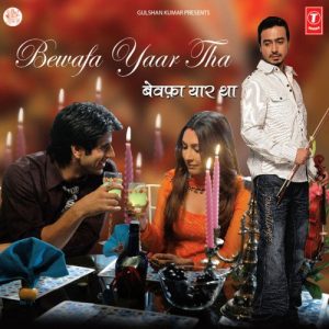 Bewafa Yaar Tha (2008) Album Art