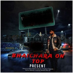 Bhaichara On Top (2025) Album Art