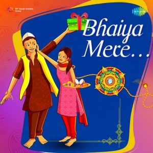 Bhaiya Mere