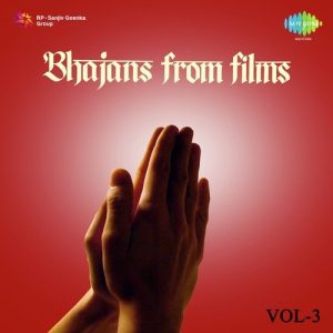 Bhajans From Films Vol. 3