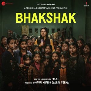 Bhakshak (2024) Album Art
