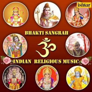 Bhakti Sangrah – Indian Religious Music