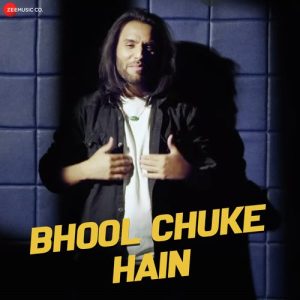 Bhool Chuke Hain (2020) Album Art