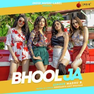 Bhool Ja – Single