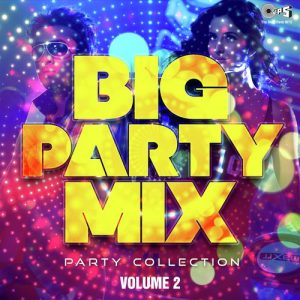 Big Party Mix: Party Collection, Vol. 2 (2017) Album Art