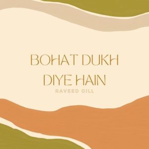 Bohat Dukh Diye Hain (2025) Album Art