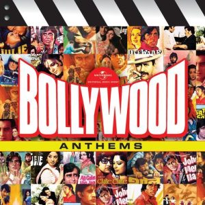 Bollywood Anthems (Vol.1) (2013) Album Art