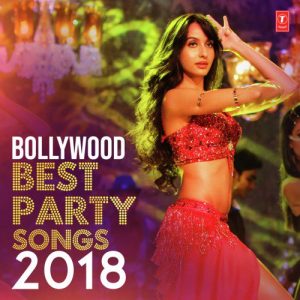 Bollywood Best Party Songs 2018 (2018) Album Art
