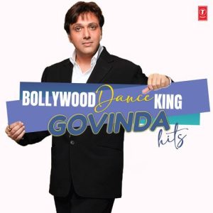 Bollywood Dance King – Govinda Hits