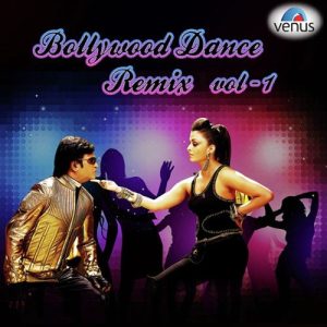 Bollywood Dance Remix – Vol. 1 (2013) Album Art