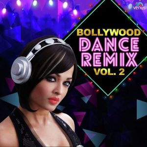 Bollywood Dance Remix – Vol. 2 (2013) Album Art