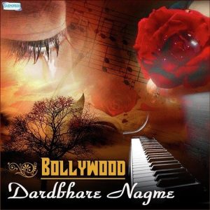 Bollywood Dardbhare Nagme (2015) Album Art