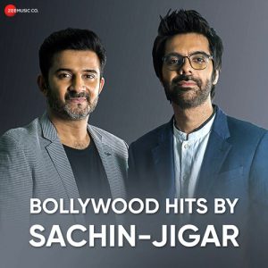 Bollywood Hits By Sachin-Jigar (2023) Album Art