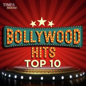 Bollywood Hits Top 10 (2019) Album Art