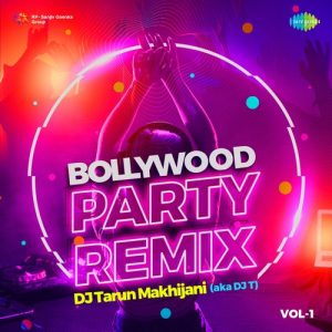 Bollywood Party Remix – Vol.1 (2022) Album Art