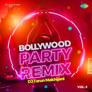 Bollywood Party Remix – Vol.2 (2022) Album Art