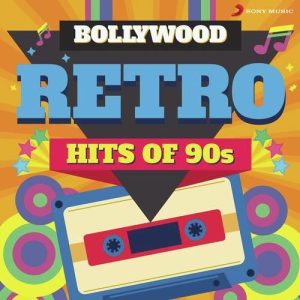 Bollywood Retro : Hits of 90s (2017) Album Art