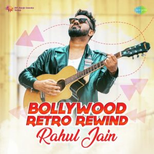 Bollywood Retro Rewind – Rahul Jain (2022) Album Art