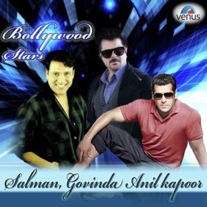 Bollywood Stars Salman, Govinda And Anil Kapoor (2013) Album Art