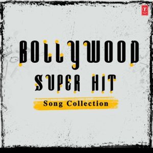 Bollywood Super Hit Song Collection (2024) Album Art
