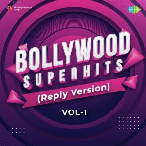 Bollywood Superhits (Reply Version) Vol.1 (2022) Album Art