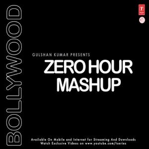 Bollywood Zero Hour Mashup (2011) Album Art
