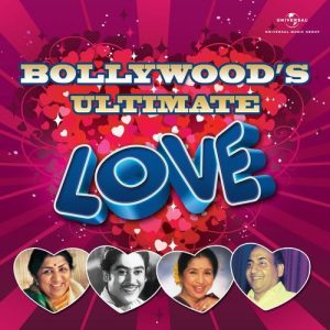 Bollywood’s Ultimate Love (2013) Album Art