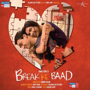 Break Ke Baad (2010) Album Art
