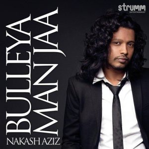 Bulleya Man Jaa