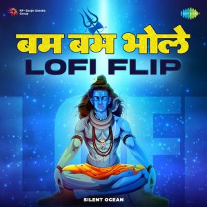 Bum Bum Bhole – Lofi Flip