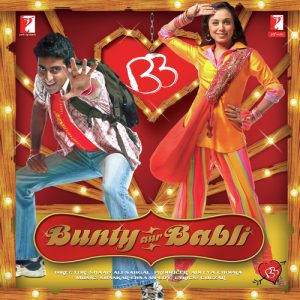 Bunty Aur Babli (2005) Album Art