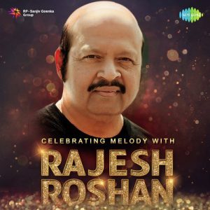 Celebrating Melody With Rajesh Roshan (2019) Album Art