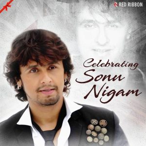 Celebrating Sonu Nigam (2018) Album Art