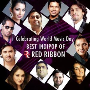 Celebrating World Music Day- Best Indipop Of Red Ribbon (2016) Album Art