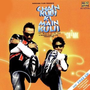 Chain Kulii Ki Main Kulii (2007) Album Art