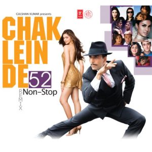 Chak Lein De-52 Non Stop