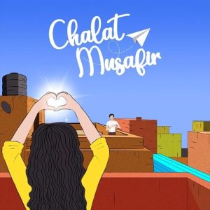 Chalat Musafir (2021) Album Art