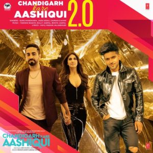 Chandigarh Kare Aashiqui 2.0 (2021) Album Art