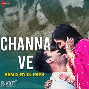 Channa Ve Remix by Dj Paps (2024) Album Art