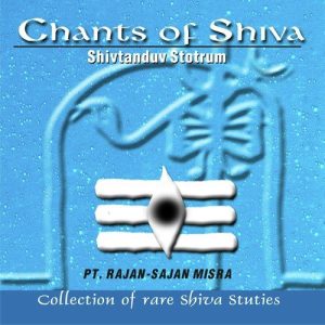 Chants of Shiva – Shivtandav Stotrum